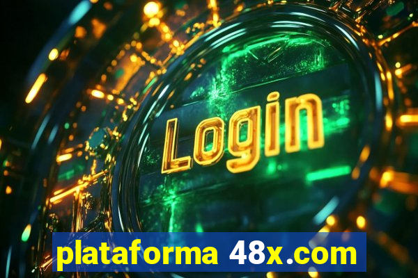 plataforma 48x.com